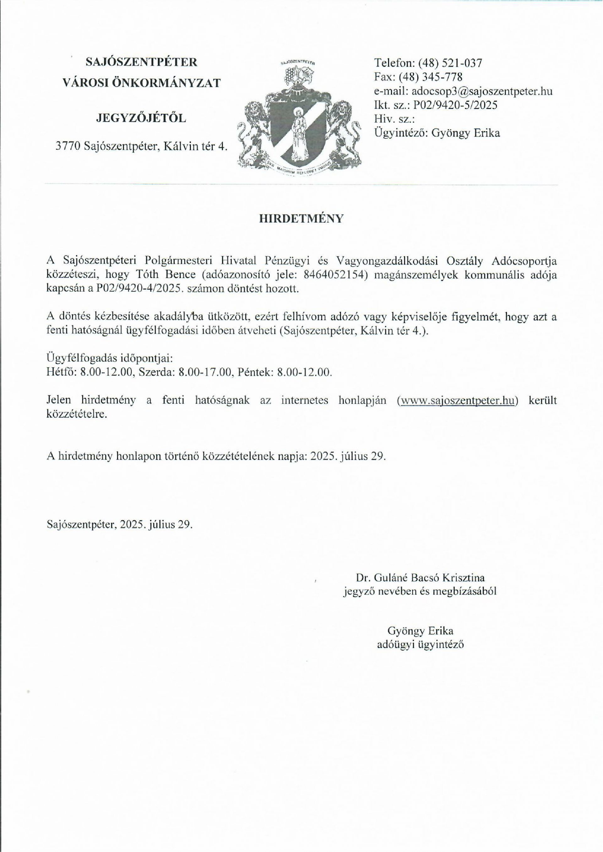 Sajószentpéteri Polgármesteri Hivatal Pénzügyi és Vagyongazdálkodási Osztály Adócsoportjának P02/9420-5/2025. számú döntése