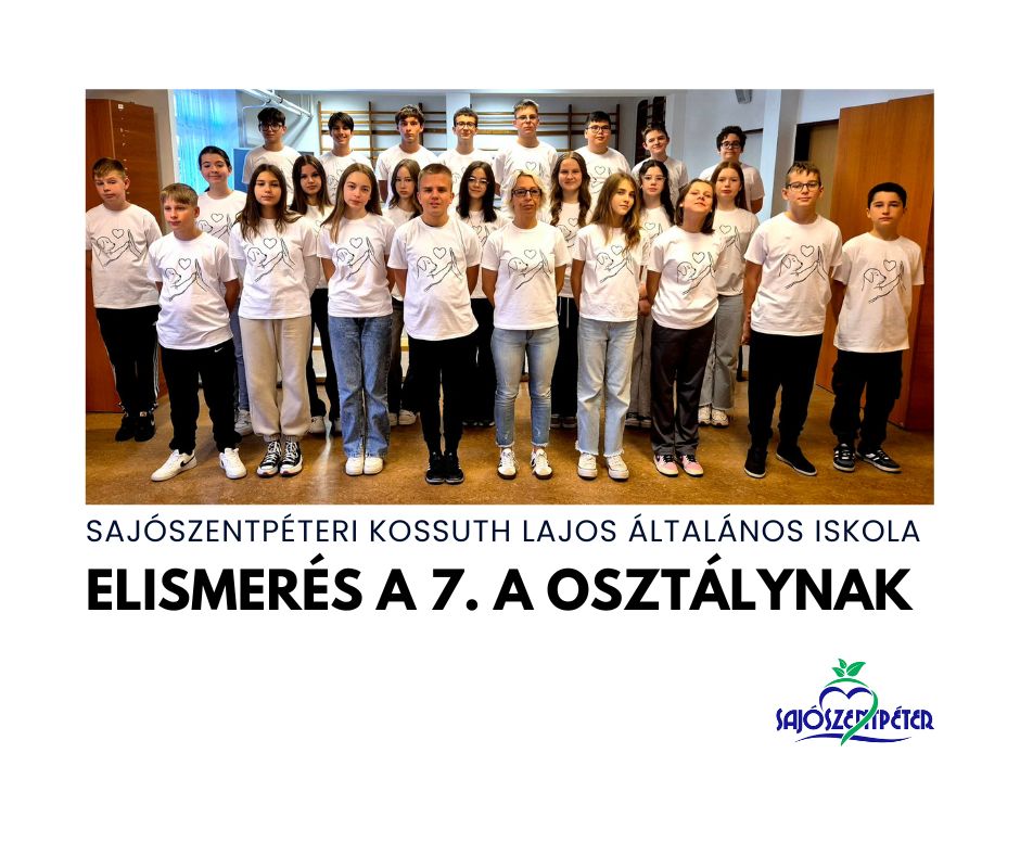 Kossuth Lajos Álltalános Iskola 7. A osztály